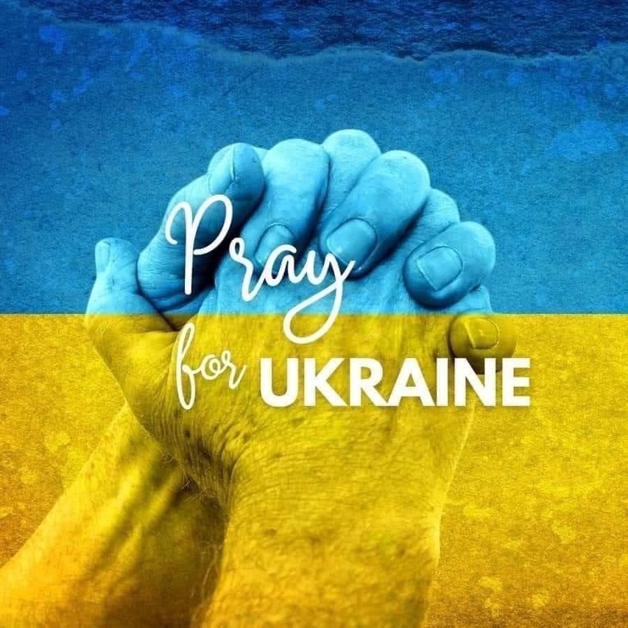 Ukraine, Pray for Ukraine, Stand with Ukraine, for all who love Ukraine, Prayers for Ukraine, Love for Ukraine, war against Ukraine